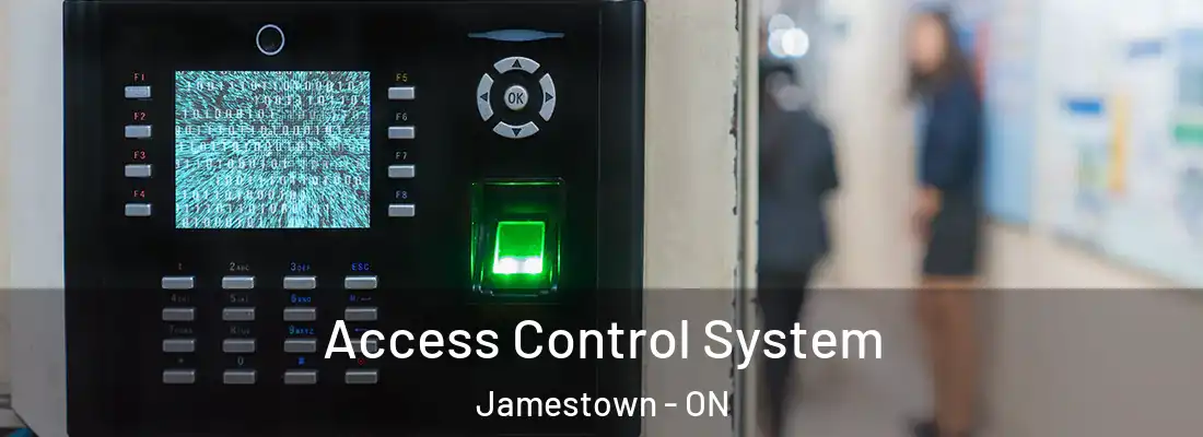  Access Control System Jamestown - ON