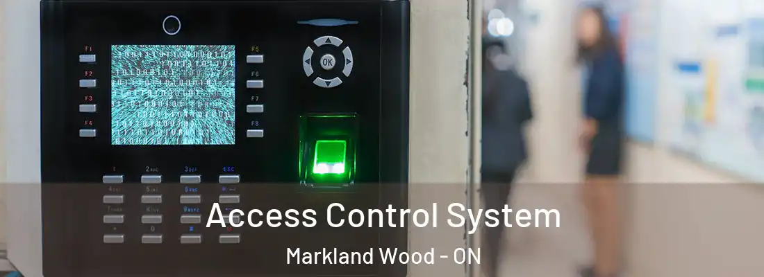  Access Control System Markland Wood - ON