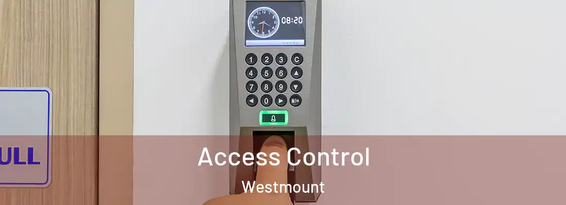 Access Control Westmount