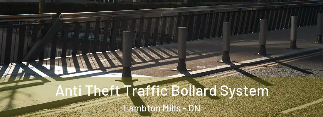  Anti Theft Traffic Bollard System Lambton Mills - ON