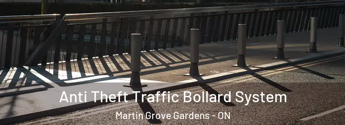  Anti Theft Traffic Bollard System Martin Grove Gardens - ON