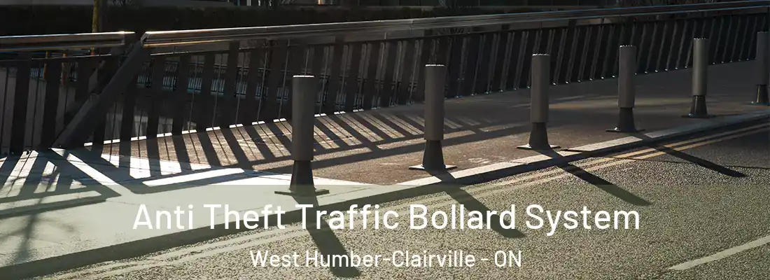  Anti Theft Traffic Bollard System West Humber-Clairville - ON