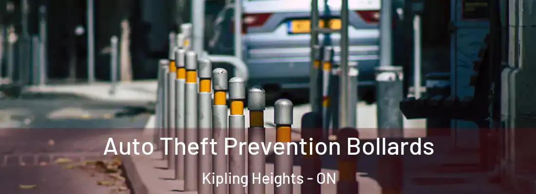  Auto Theft Prevention Bollards Kipling Heights - ON