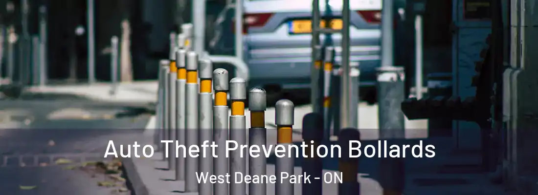  Auto Theft Prevention Bollards West Deane Park - ON
