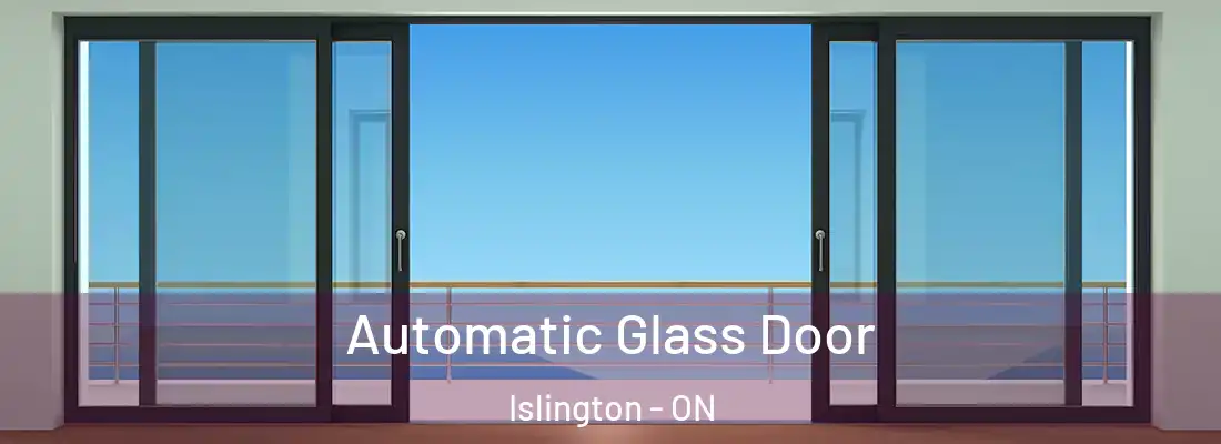  Automatic Glass Door Islington - ON