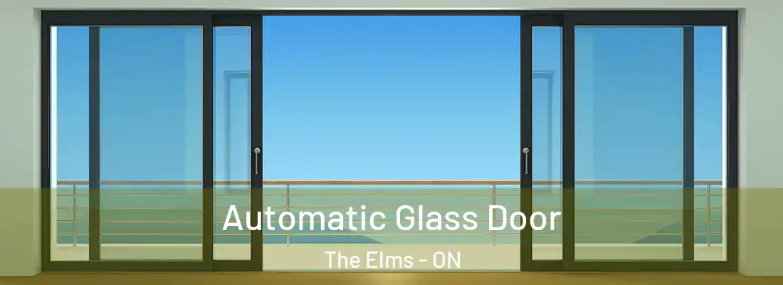  Automatic Glass Door The Elms - ON