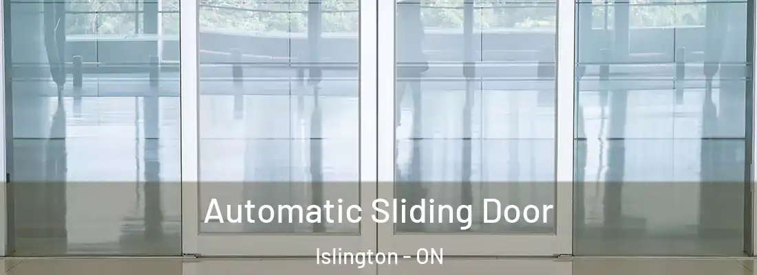  Automatic Sliding Door Islington - ON