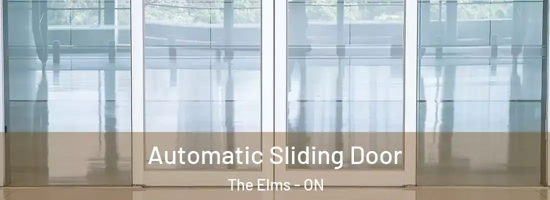  Automatic Sliding Door The Elms - ON