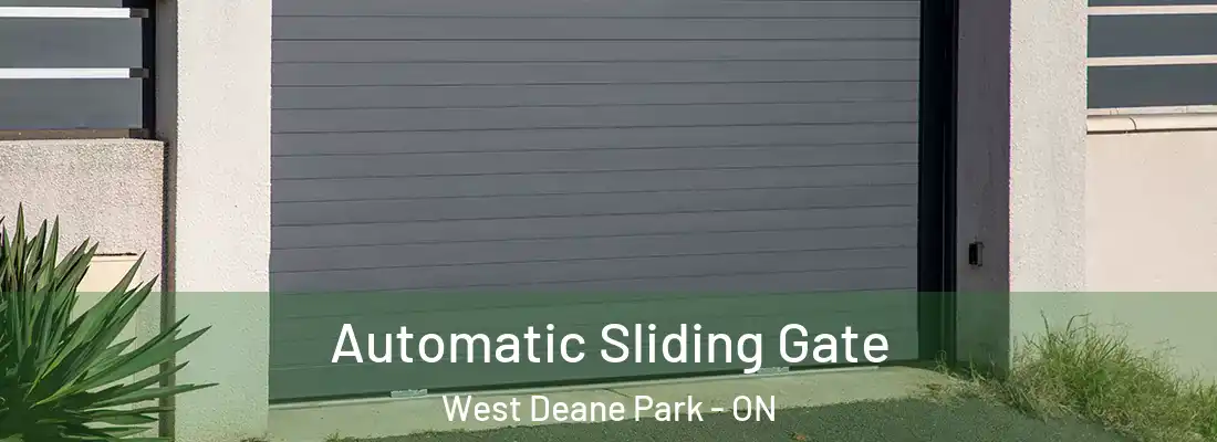  Automatic Sliding Gate West Deane Park - ON