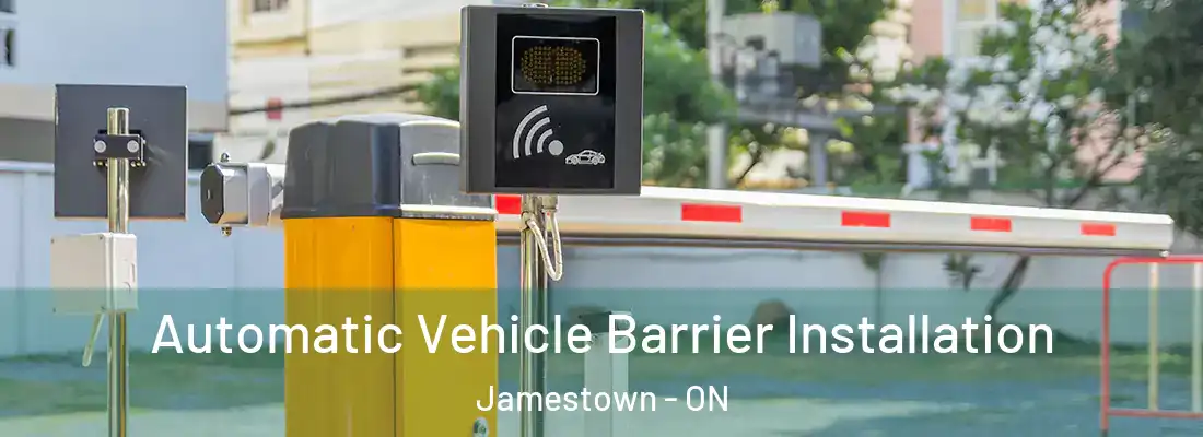  Automatic Vehicle Barrier Installation Jamestown - ON