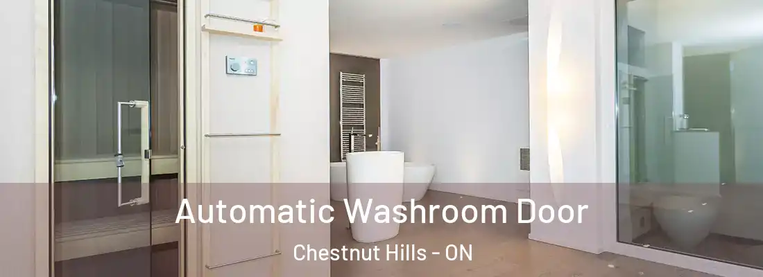 Automatic Washroom Door Chestnut Hills - ON