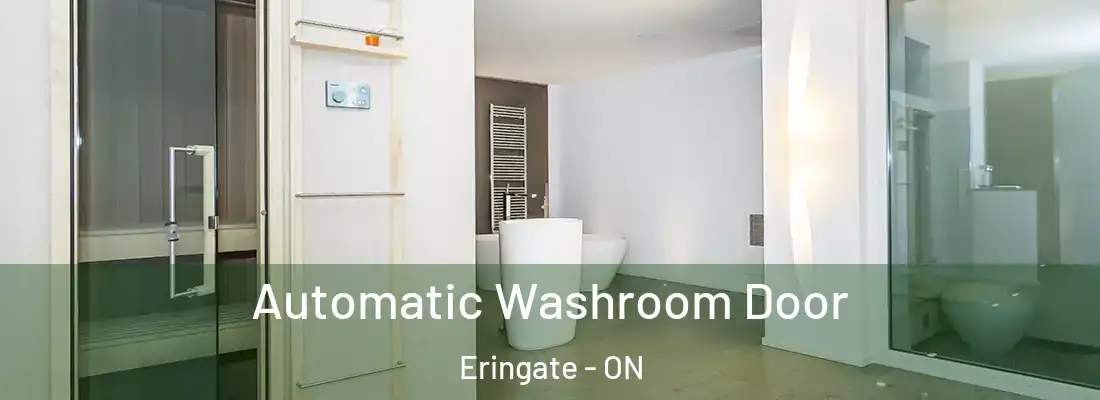  Automatic Washroom Door Eringate - ON