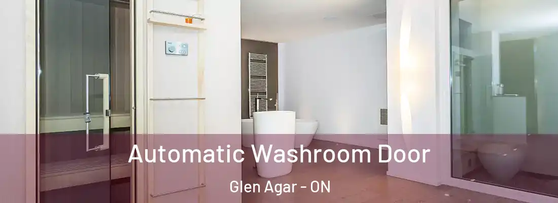  Automatic Washroom Door Glen Agar - ON