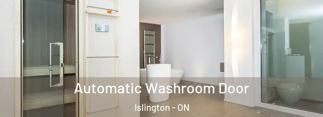  Automatic Washroom Door Islington - ON
