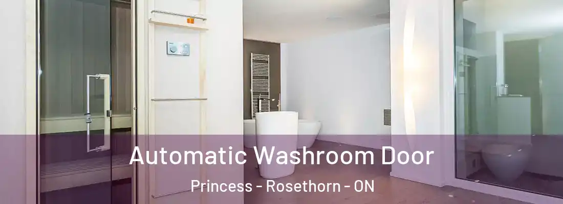  Automatic Washroom Door Princess - Rosethorn - ON