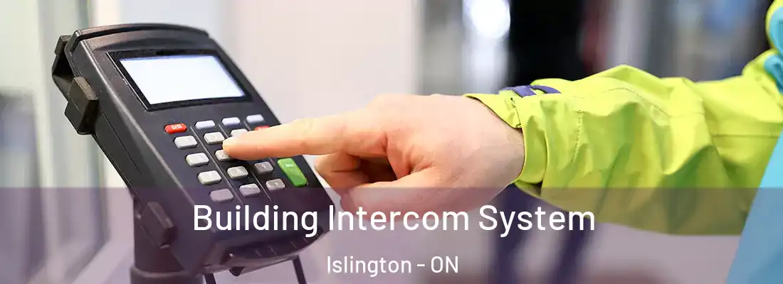  Building Intercom System Islington - ON