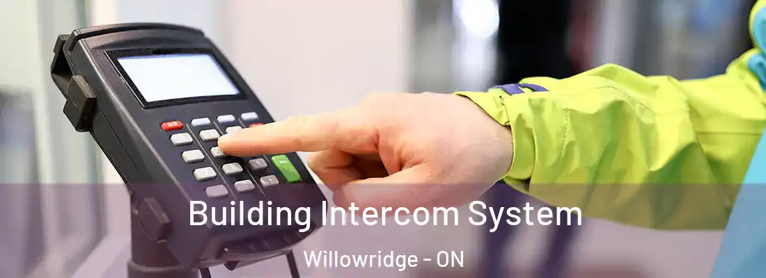  Building Intercom System Willowridge - ON