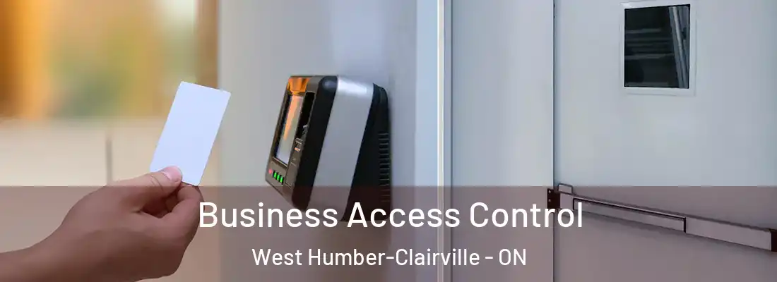  Business Access Control West Humber-Clairville - ON