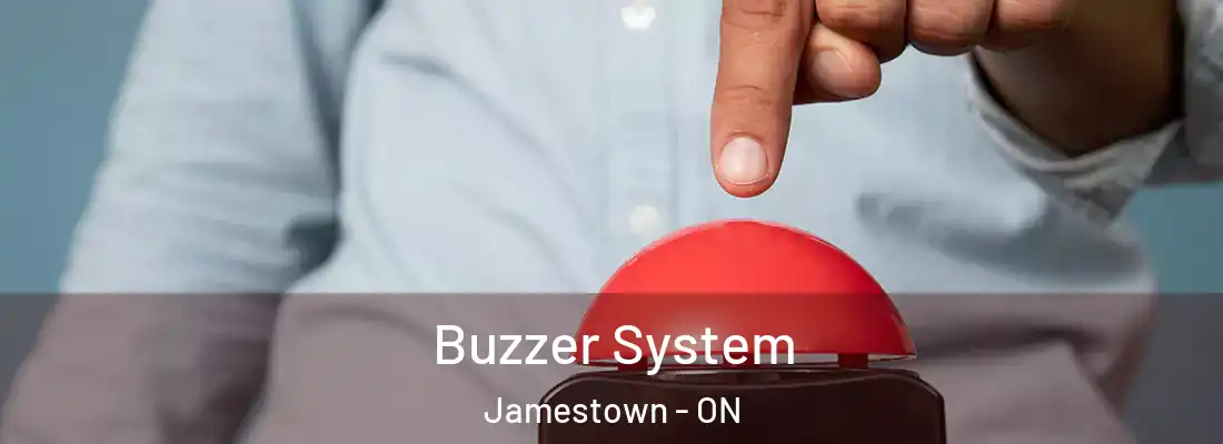  Buzzer System Jamestown - ON