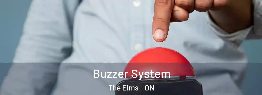  Buzzer System The Elms - ON