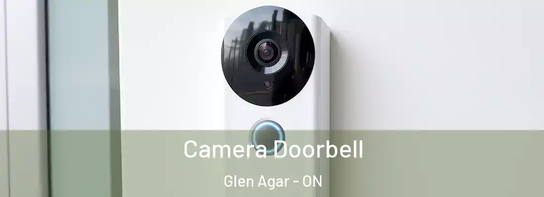  Camera Doorbell Glen Agar - ON