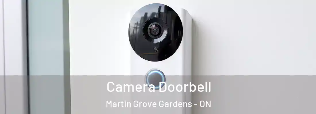  Camera Doorbell Martin Grove Gardens - ON