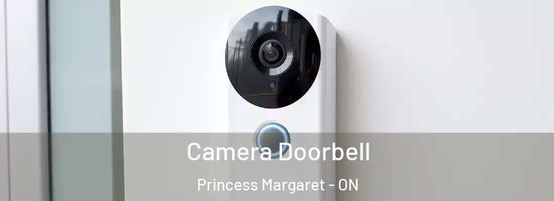  Camera Doorbell Princess Margaret - ON