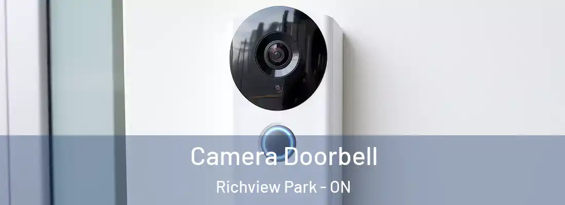  Camera Doorbell Richview Park - ON