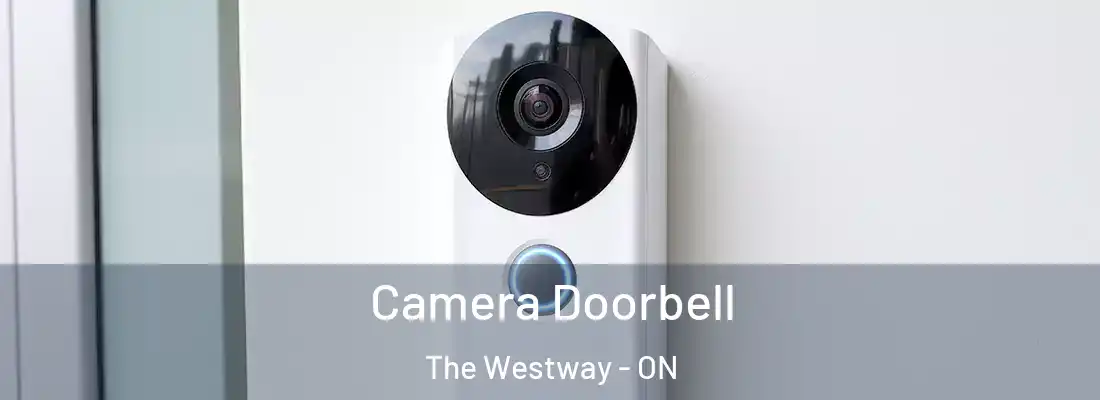  Camera Doorbell The Westway - ON