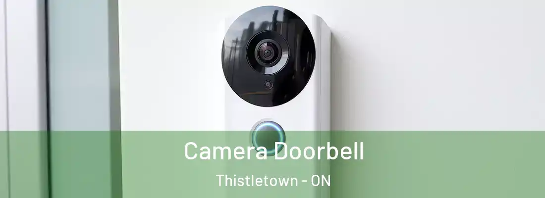  Camera Doorbell Thistletown - ON
