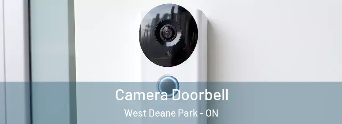  Camera Doorbell West Deane Park - ON
