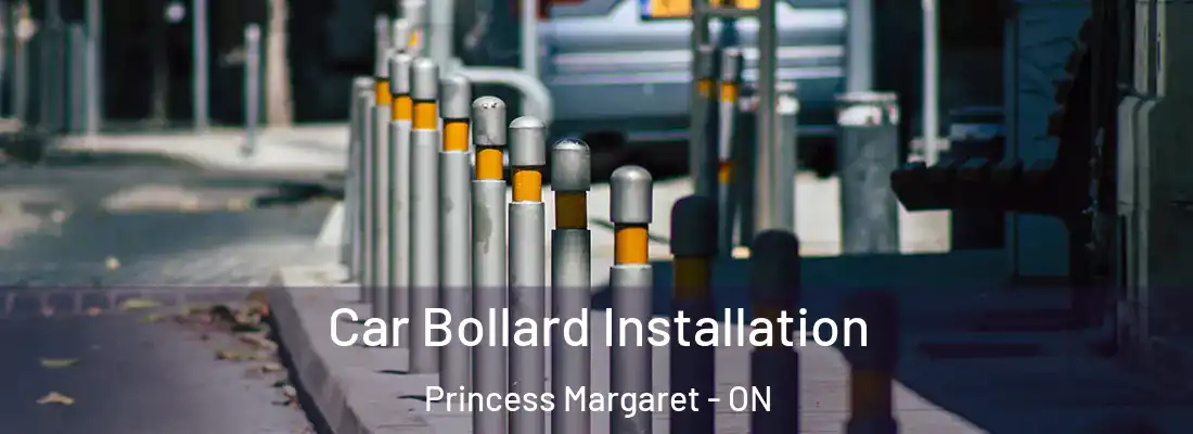  Car Bollard Installation Princess Margaret - ON