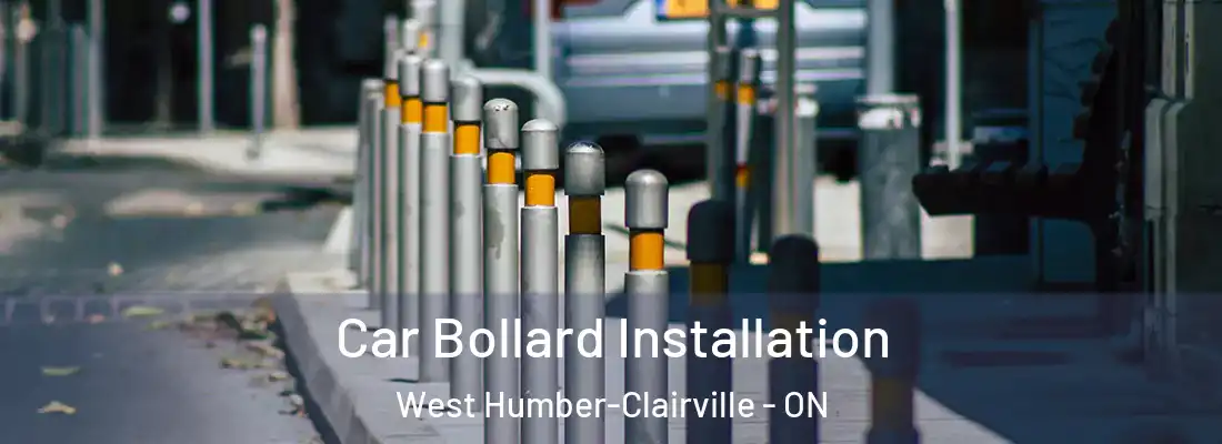  Car Bollard Installation West Humber-Clairville - ON