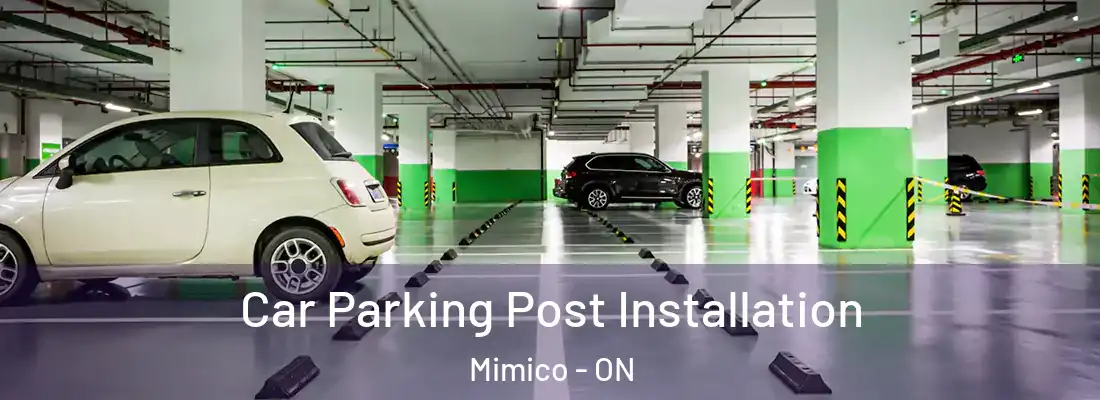  Car Parking Post Installation Mimico - ON