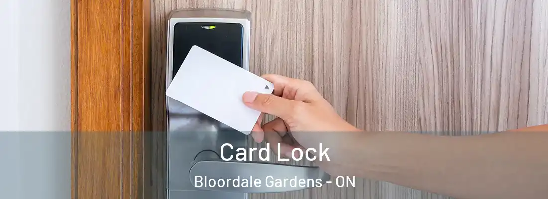  Card Lock Bloordale Gardens - ON
