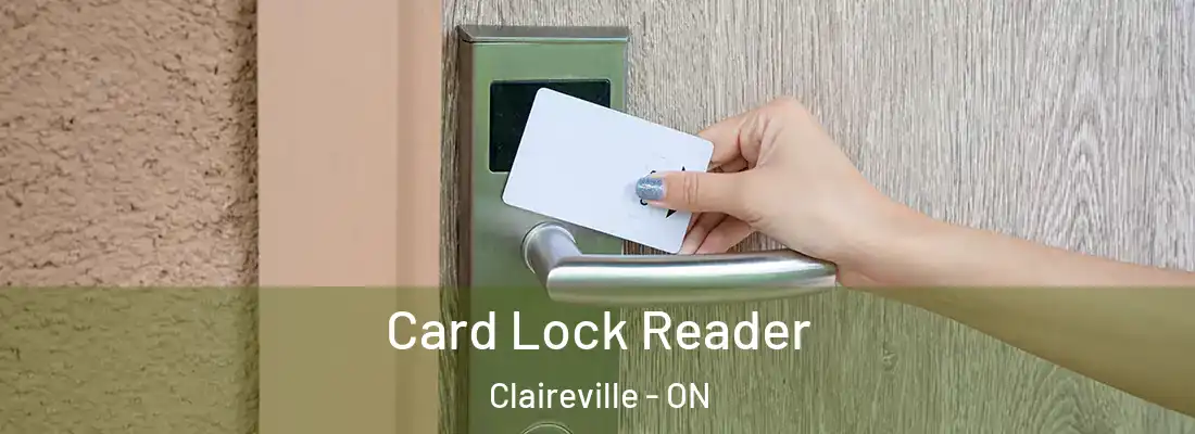  Card Lock Reader Claireville - ON