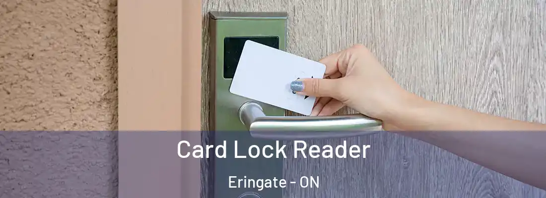  Card Lock Reader Eringate - ON