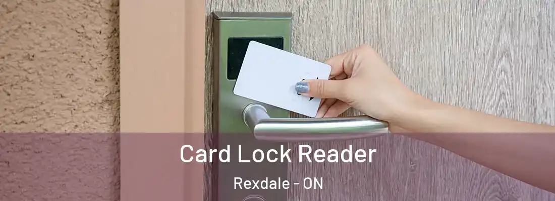  Card Lock Reader Rexdale - ON