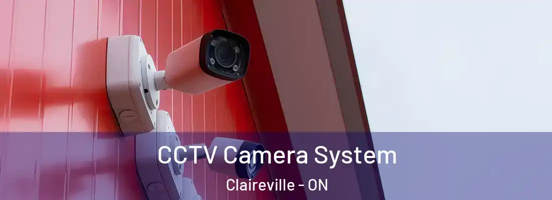  CCTV Camera System Claireville - ON