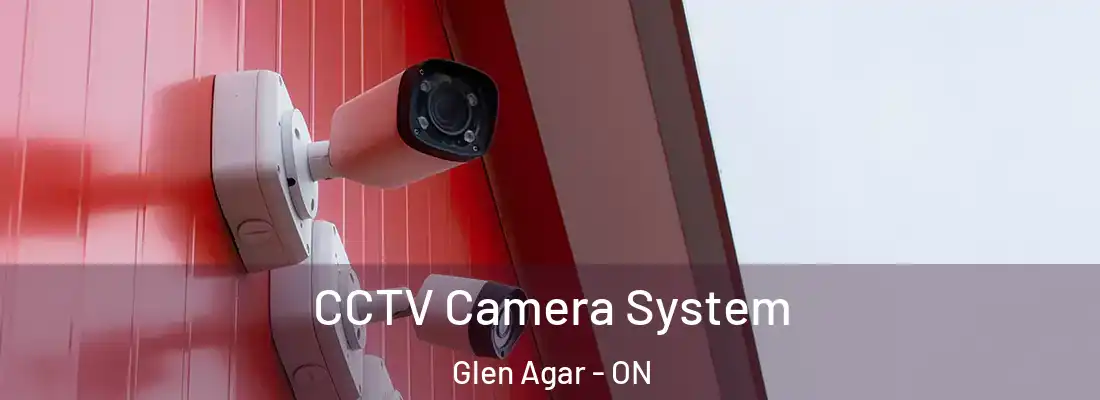  CCTV Camera System Glen Agar - ON