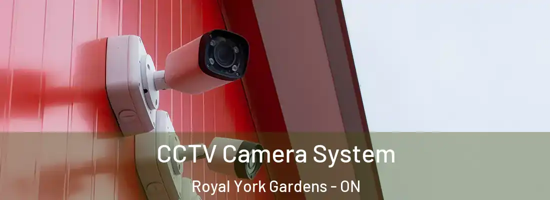  CCTV Camera System Royal York Gardens - ON