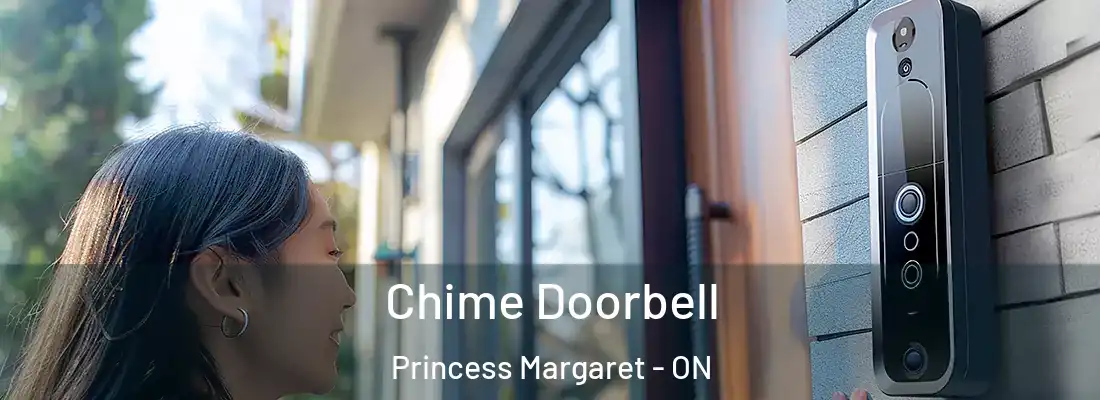  Chime Doorbell Princess Margaret - ON