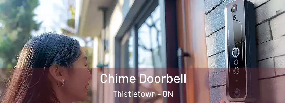  Chime Doorbell Thistletown - ON