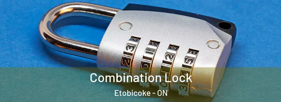  Combination Lock Etobicoke - ON