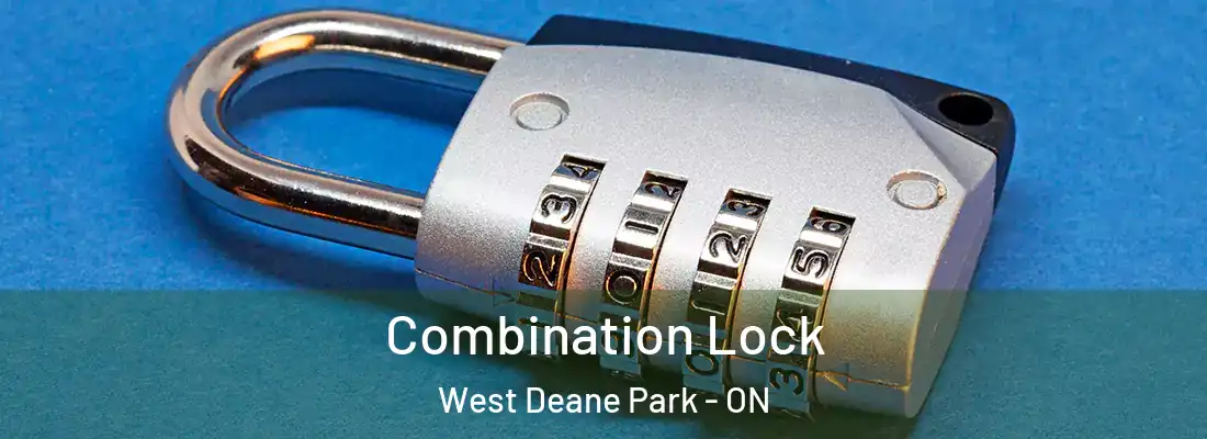  Combination Lock West Deane Park - ON