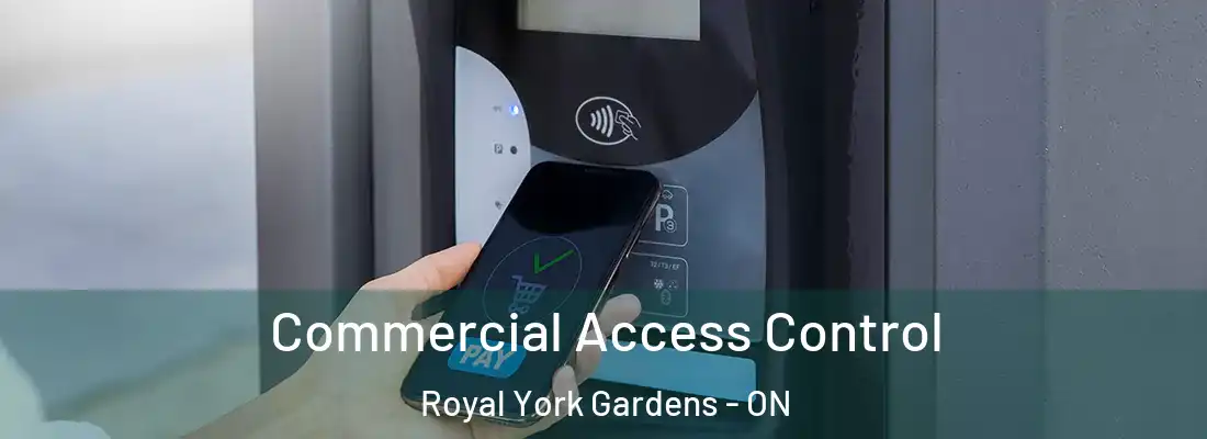  Commercial Access Control Royal York Gardens - ON