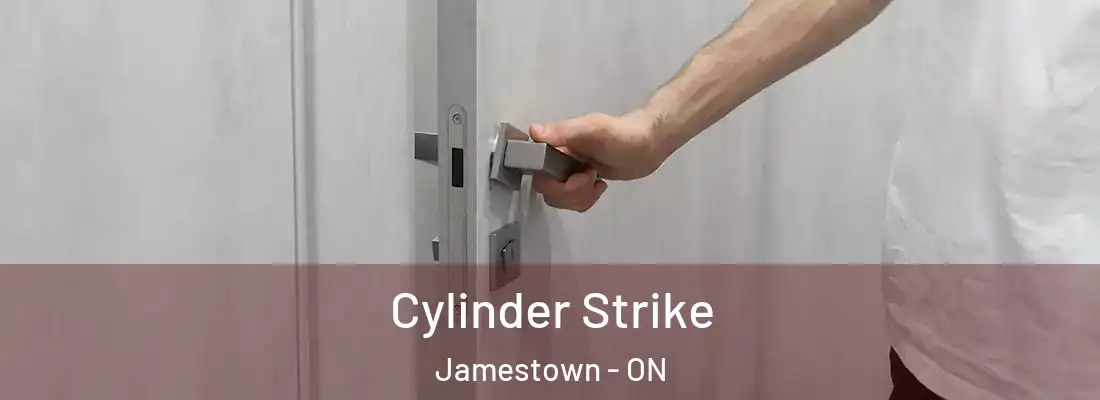  Cylinder Strike Jamestown - ON