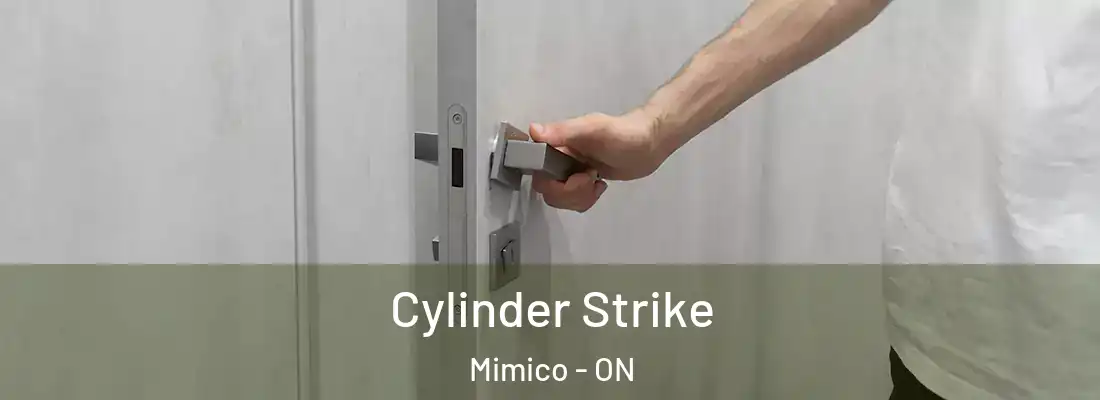  Cylinder Strike Mimico - ON