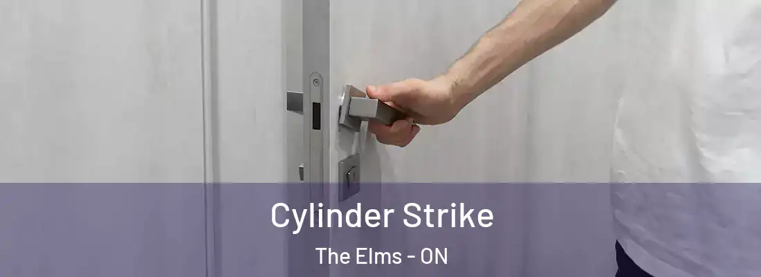  Cylinder Strike The Elms - ON