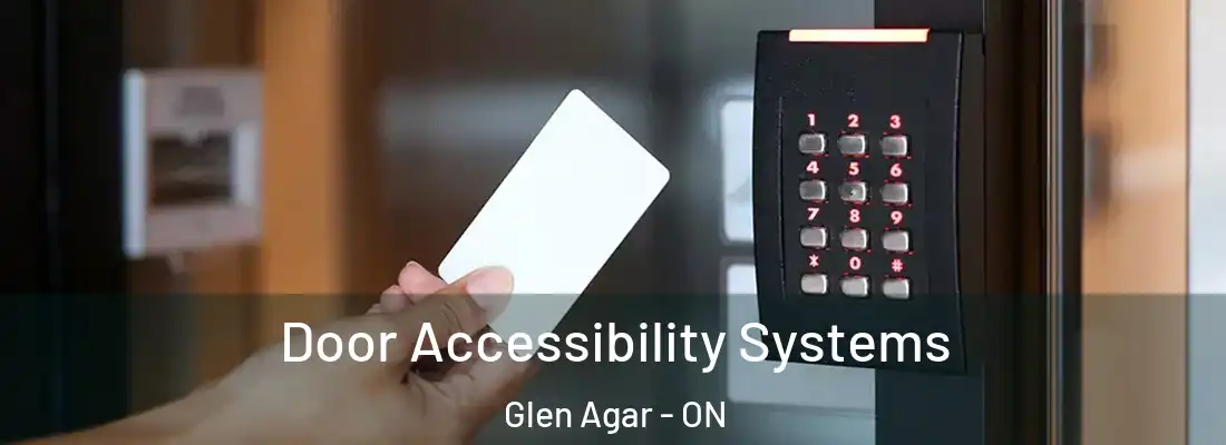  Door Accessibility Systems Glen Agar - ON